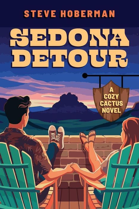 Text: "Steve Hoberman", "Sedona Detour", "A Cozy Cactus Novel".   
Illustration: Paar hält Hände, blickt auf Berglandschaft.