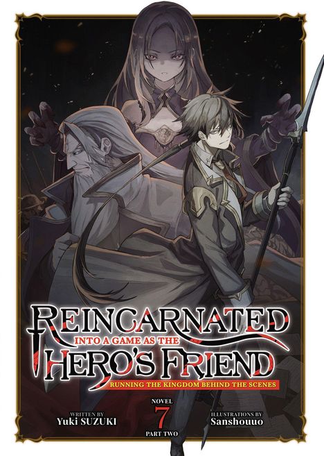 Text: "Reincarnated into a Game as the Hero's Friend". Illustration mit drei Charakteren: ein Krieger, ein Weiser und eine Frau.