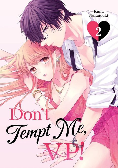 "Don't Tempt Me, VP!" oben rechts "Kana Nakatsuki" mit einer 2 im Herzen. Illustration eines Paares in Nahaufnahme.