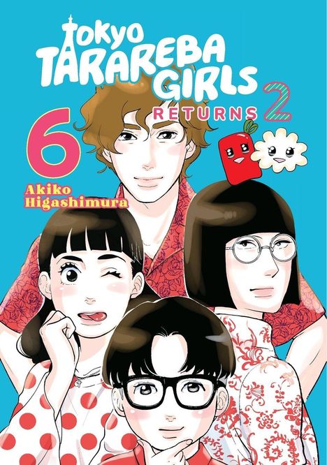„Tokyo Tarareba Girls Returns 2“ und „Akiko Higashimura“. Vier zeichnerische Porträts mit verspielten Gesichtsausdrücken.