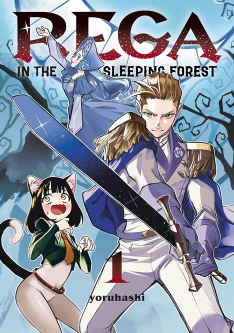 Text: "REGA IN THE SLEEPING FOREST 1 yoruhashi." Vordergrund: Figur mit Schwert, Katze-Mädchen, Frau im Hintergrund.