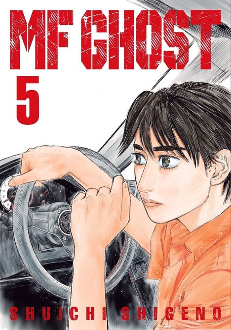Text: "MF GHOST", "5", "SHUICHI SHIGENO"
Illustration: Junge Person in einem Auto am Steuer.