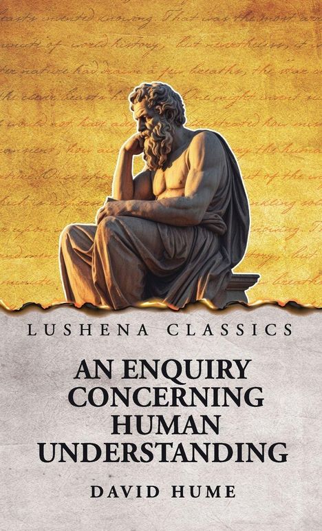 Oben: „Lushena Classics“. Mitte: „An Enquiry Concerning Human Understanding“. Unten: „David Hume“. Illustration eines Denkers.