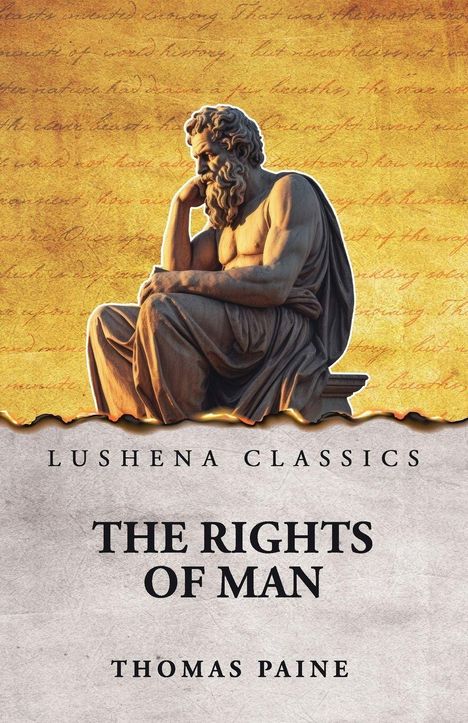 Text in Großbuchstaben: "LUSHENA CLASSICS THE RIGHTS OF MAN THOMAS PAINE". Darunter eine Statue eines nachdenklichen Mannes.