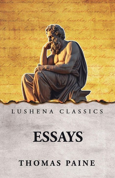 "LUSHENA CLASSICS. ESSAYS. THOMAS PAINE." Eine Statue eines nachdenklichen Mannes vor einem gelblichen Hintergrund.