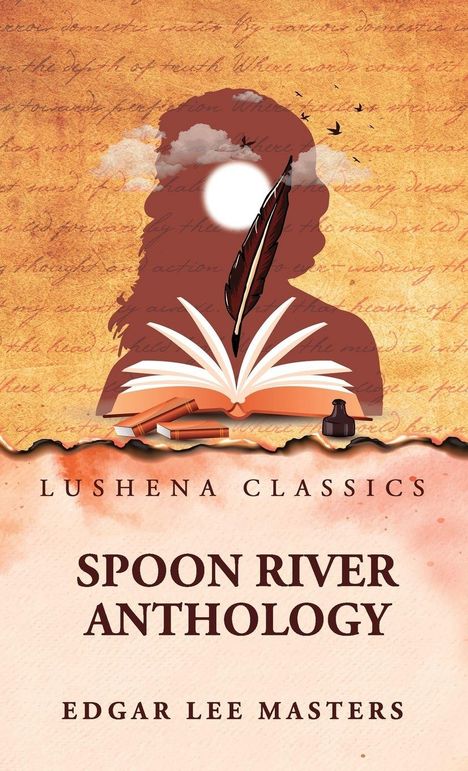 "LUSHENA CLASSICS, SPOON RIVER ANTHOLOGY, EDGAR LEE MASTERS" steht auf einem nostalgischen Hintergrund mit Feder, Buch und Wolken.