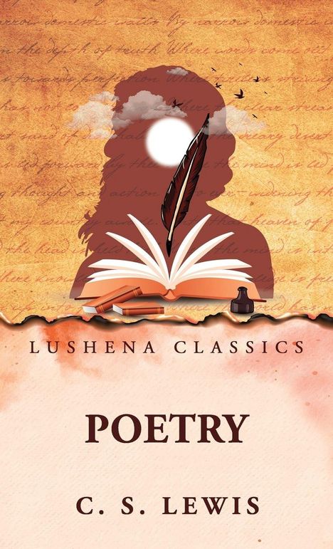 "Lushena Classics, POETRY, C. S. Lewis" steht auf einem Hintergrund mit einer Silhouette, einer Feder und einem Buch.