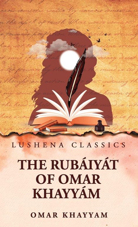 Cover-Text: "The Rubáiyát of Omar Khayyám." Illustration: Silhouette mit Feder, Buch, Sonnenuntergang.