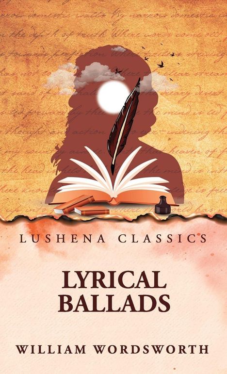 "LUSHENA CLASSICS, LYRICAL BALLADS, WILLIAM WORDSWORTH" zeigt eine Illustration mit Buch, Feder und Wolken.