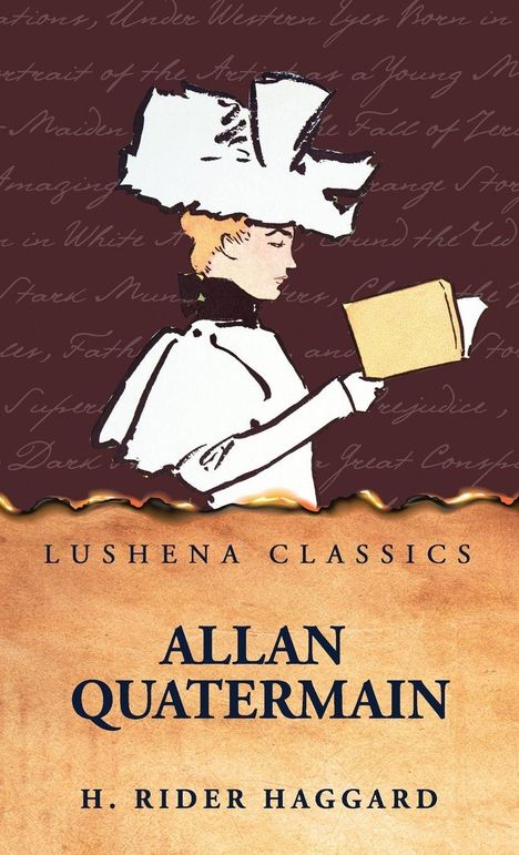 "LUSHENA CLASSICS, ALLAN QUATERMAIN, H. RIDER HAGGARD" und eine Illustration einer Frau mit Hut und Buch.