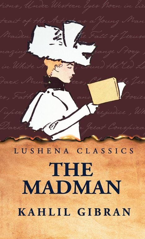 "LUSHENA CLASSICS, THE MADMAN, KAHLIL GIBRAN". Illustration zeigt eine Person in eleganter Kleidung, die ein Buch liest.