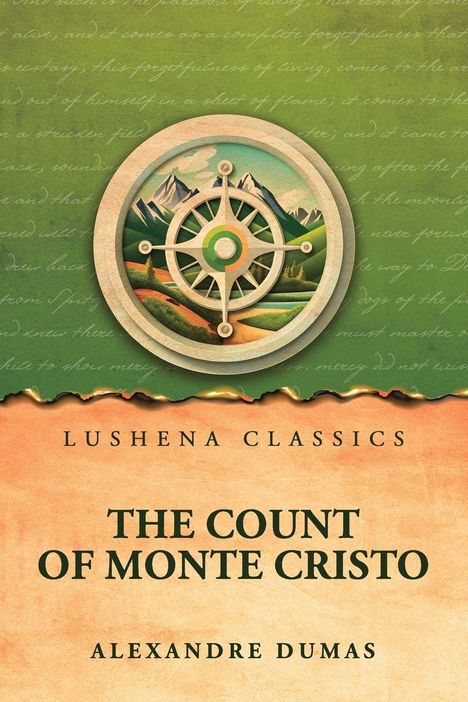 "Lushena Classics, The Count of Monte Cristo, Alexandre Dumas." Oben ein Schiffssteuer auf Landschaft.