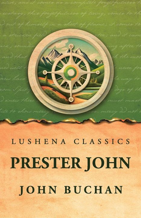 "Lushena Classics. PRESTER JOHN. John Buchan." Über einem Kompass vor Berglandschaft auf grünem Hintergrund.