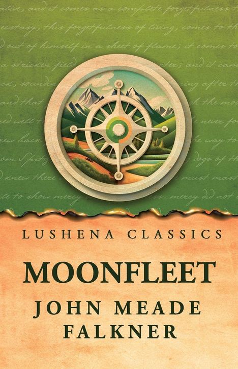 "LUSHENA CLASSICS MOONFLEET JOHN MEADE FALKNER." Illustration eines Steuerrads über einer Landschaft mit Bergen.