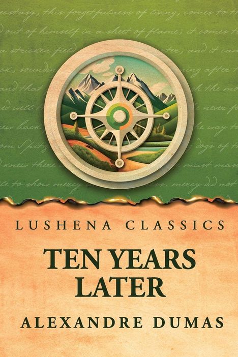 "Lushena Classics: Ten Years Later. Alexandre Dumas." Illustration eines Schiffssteuerrads vor Berglandschaft.