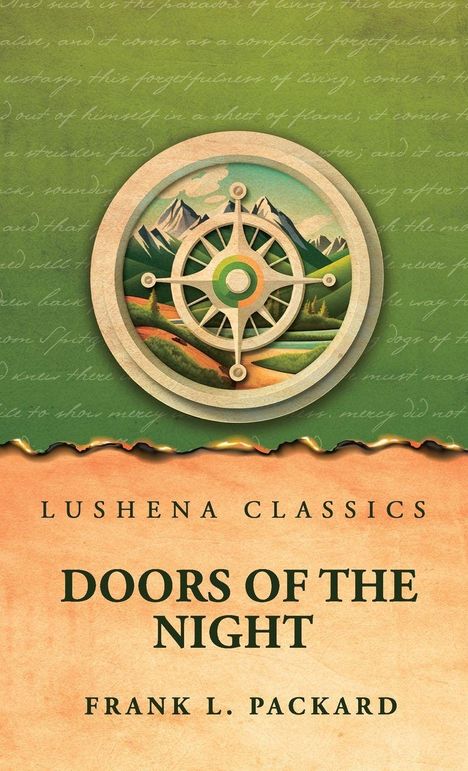 Texte: "Lushena Classics", "Doors of the Night", "Frank L. Packard". Hintergrund: Kompass, Berge, grün-orange Töne.