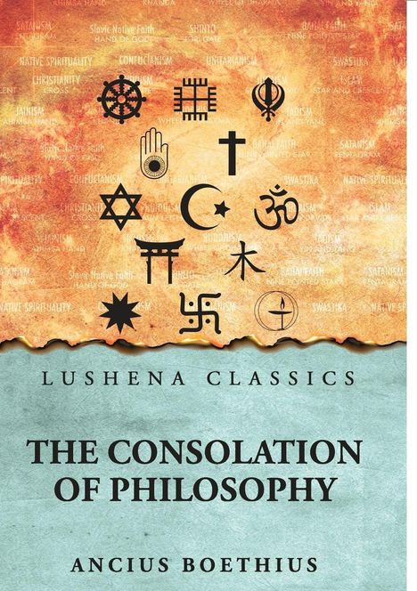 "Lushena Classics, The Consolation of Philosophy, Ancius Boethius". Symbole verschiedener Religionen auf geflammtem Hintergrund.
