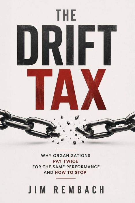 "The Drift Tax" von Jim Rembach; Kette zerbricht mit Funken. Texte betonen doppelte Kosten und Vermeidungsmethoden.