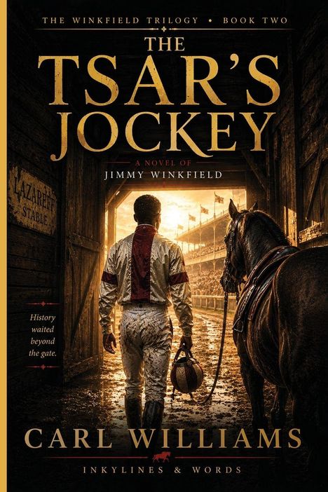 "THE TSAR'S JOCKEY: A Novel of Jimmy Winkfield" steht groß geschrieben. Ein Jockey mit Pferd blickt auf eine Rennbahn.