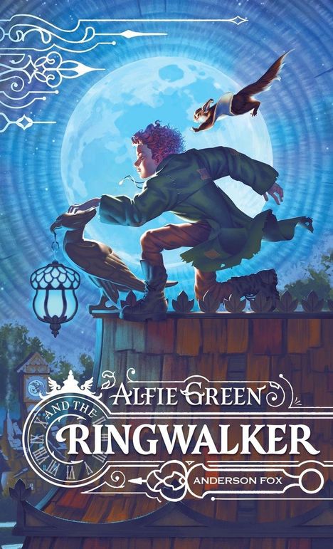 „Alfie Green and the Ringwalker“ von Anderson Fox. Eine Person in abenteuerlicher Pose mit Eichhörnchen vor großem Mond.