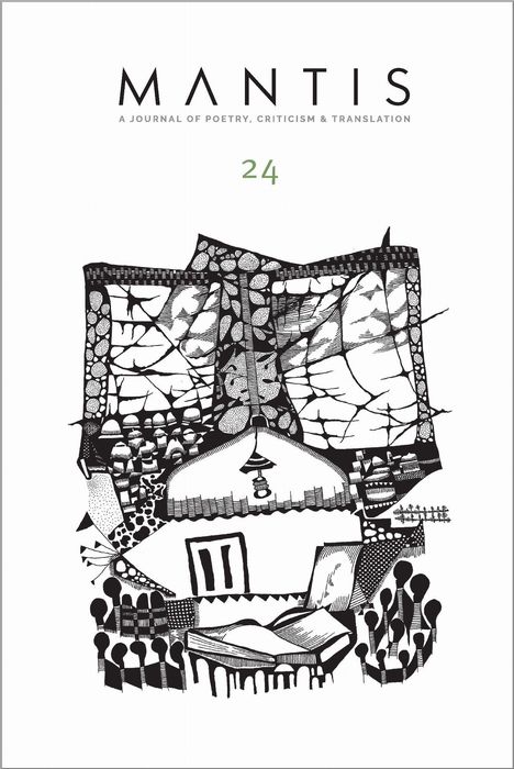 Text: "MANTIS A JOURNAL OF POETRY, CRITICISM & TRANSLATION 24" Illustration: Abstrakte schwarz-weiße grafische Zeichnung.