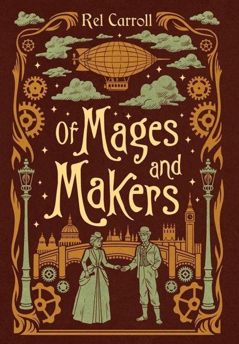 Rel Carroll: Of Mages and Makers, Buch