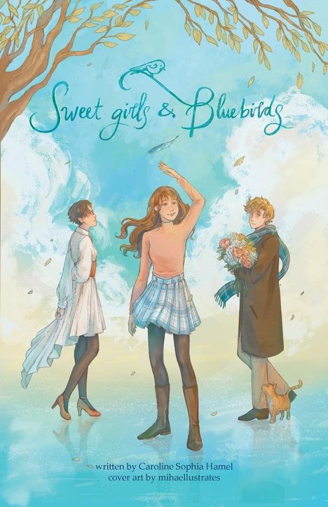 Caroline Sophia Hamel: Sweet Girls &amp; Bluebirds, Buch