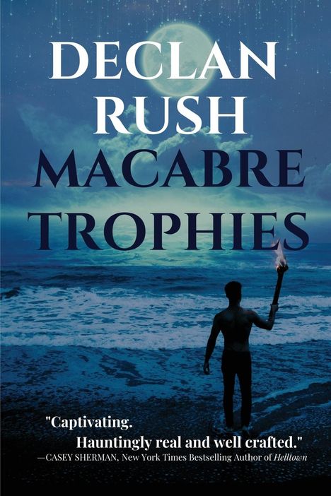 Declan Rush: Macabre Trophies, Buch