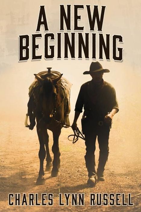 Charles Lynn Russell: A New Beginning, Buch