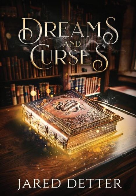 Jared Detter: Dreams and Curses, Buch