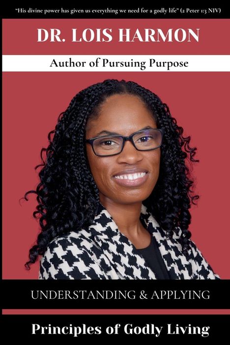 Dr. Lois Harmon, Autorin von "Pursuing Purpose", Thema: Prinzipien gottgefälligen Lebens. Porträt einer lächelnden Frau.