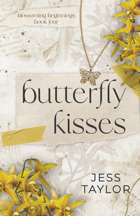 Jess Taylor: Butterfly Kisses, Buch