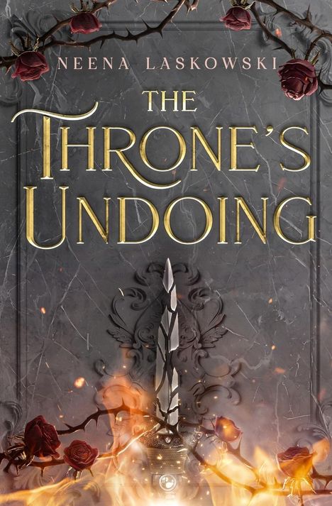 Neena Laskowski: The Throne's Undoing, Buch