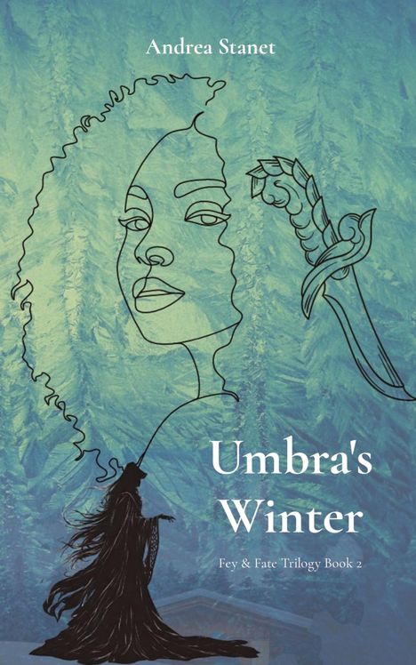 Andrea Stanet: Umbra's Winter, Buch