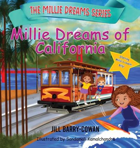 Jill Barry-Cowan: Millie Dreams of California, Buch