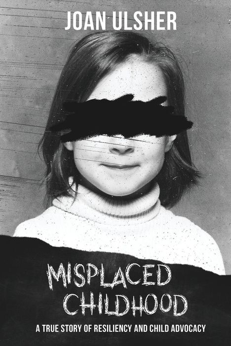 Joan Ulsher: Misplaced Childhood, Buch