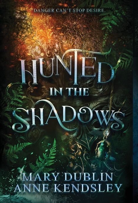 Mary Dublin: Hunted in the Shadows, Buch