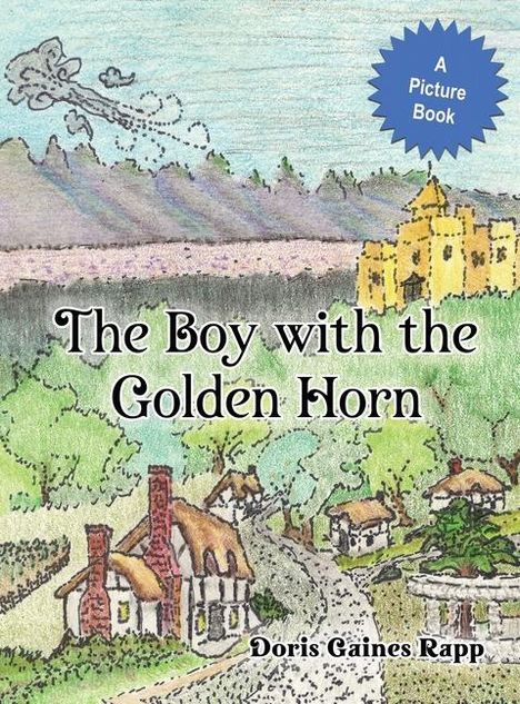 Doris Gaines Rapp: The Boy with the Golden Horn, Buch