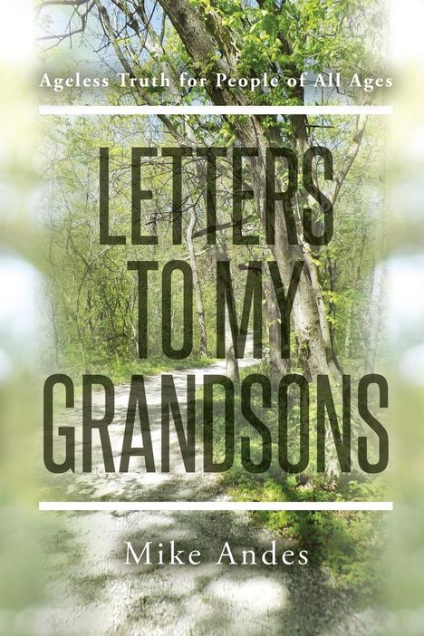 Mike Andes: Letters to My Grandsons, Buch