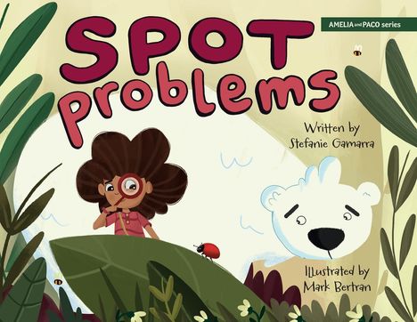 Stefanie Gamarra: Spot Problems, Buch