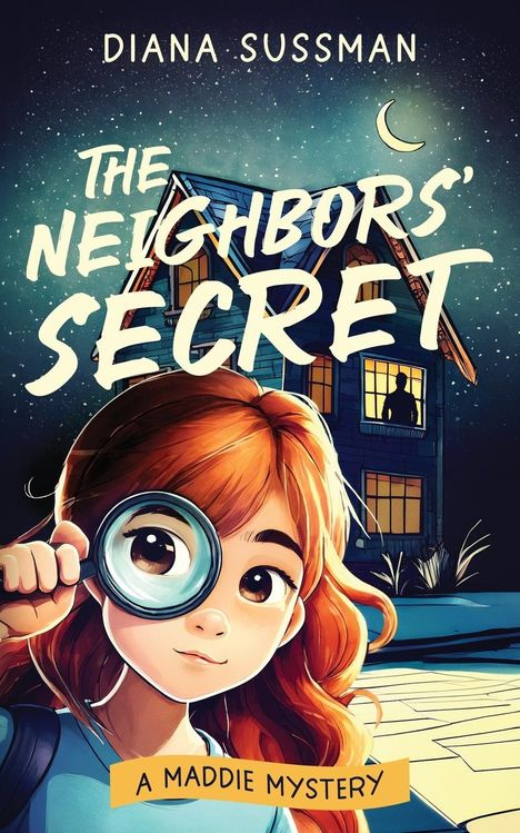 Diana Sussman: The Neighbors' Secret, Buch