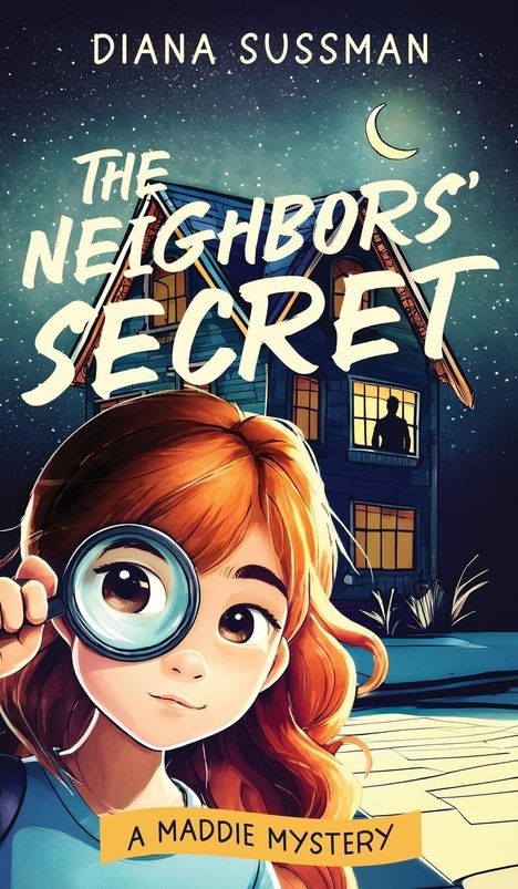 Diana Sussman: The Neighbors' Secret, Buch