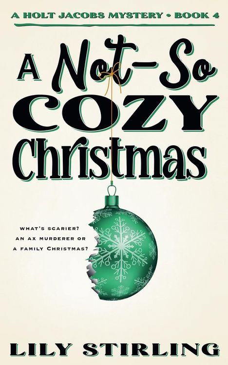 Lily Stirling: A Not So Cozy Christmas, Buch