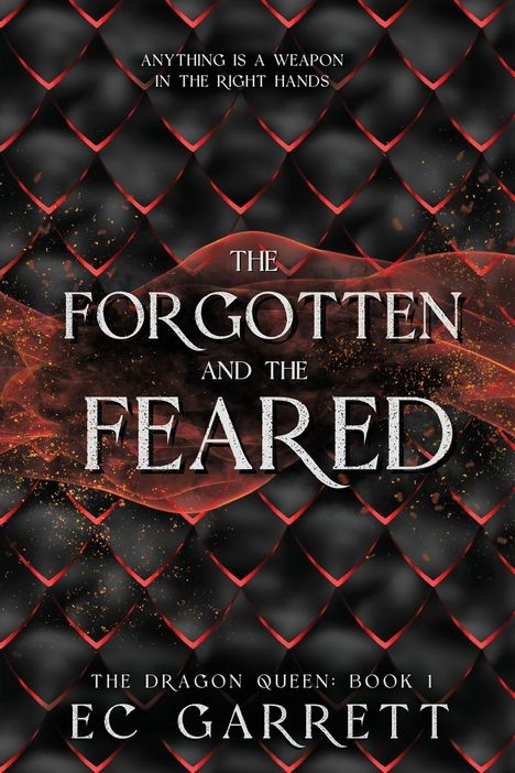 Ec Garrett: The Forgotten and The Feared, Buch