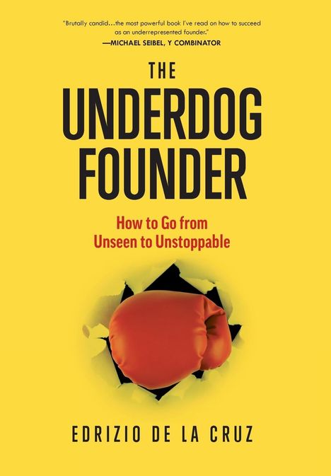 Edrizio de La Cruz: The Underdog Founder, Buch