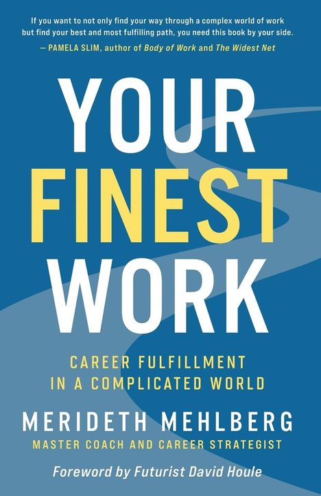 Merideth Mehlberg: Your Finest Work, Buch