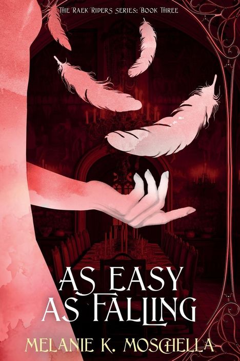 Melanie K. Moschella: As Easy as Falling, Buch