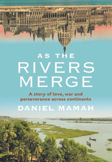 Daniel Mamah: As the Rivers Merge (Jacketed Hardcover), Buch