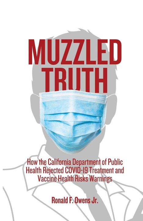 Ronald F. Owens Jr.: Muzzled Truth, Buch