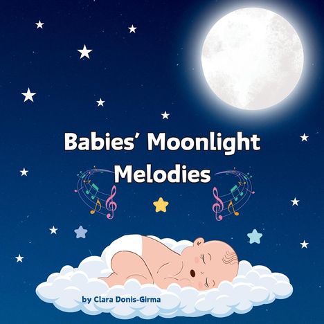 Clara Donis-Girma: Babies' Moonlight Melodies, Buch